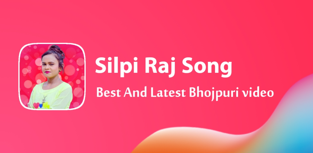 Shilpi Raj Song -bhojpuri song